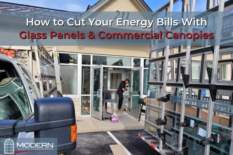 How to Cut Energy Bills with Glass Panels & Commercial Canopies