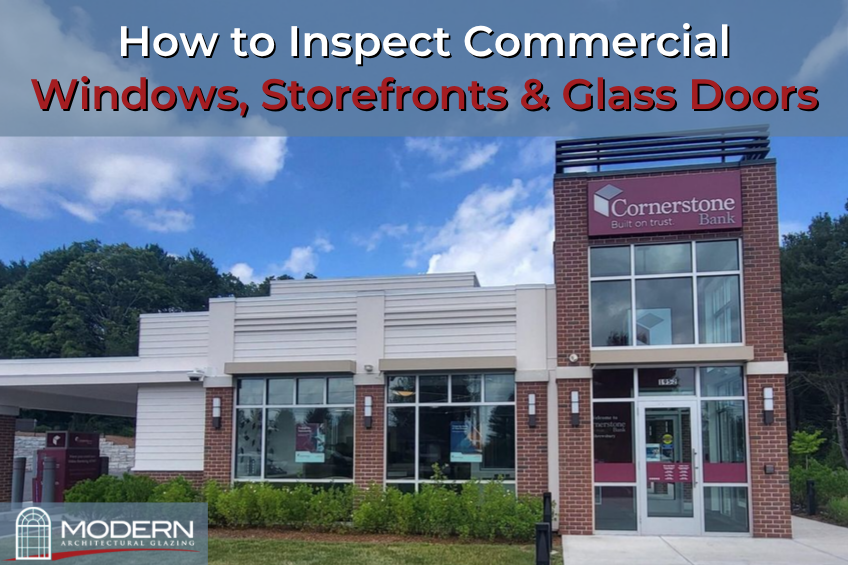 commercial glass door repair, commercial window replacement, inspect commercial windows, storefront glazing, storefront window replacement